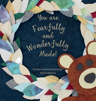Hardcover You are Fearfully and Wonderfully Made Book