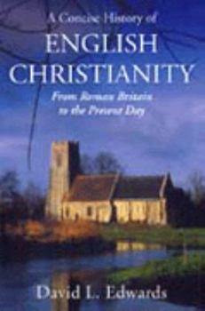 Paperback A Concise History of English Christianity Book