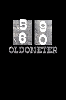 Oldometer: Funny Birthday Sarcastic Gag Gift. Vintage Joke Notebook Journal Present & Sketchbook Diary Keepsake.