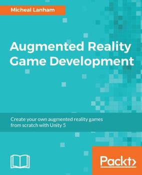 Paperback Augmented Reality Game Development Book