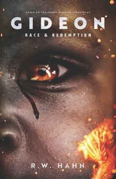 Paperback Gideon: Race & Redemption Book
