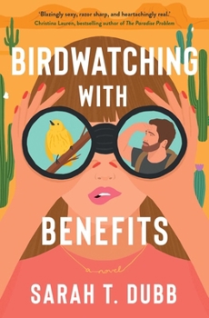 Paperback Birdwatching with Benefits: A Novel Book