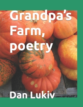Paperback Grandpa's Farm, poetry Book