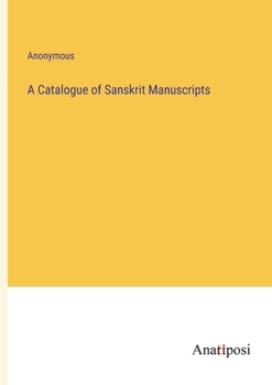Paperback A Catalogue of Sanskrit Manuscripts Book