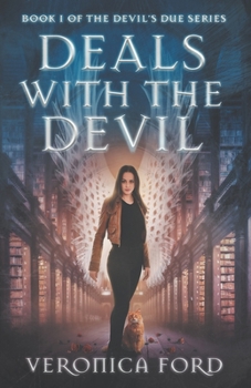 Deals with the Devil (The Devil's Due Series)