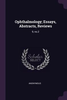 Paperback Ophthalmology; Essays, Abstracts, Reviews: 9, no.2 Book