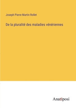 Paperback De la pluralité des maladies vénériennes [French] Book