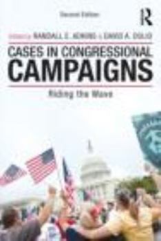 Paperback Cases in Congressional Campaigns: Riding the Wave Book