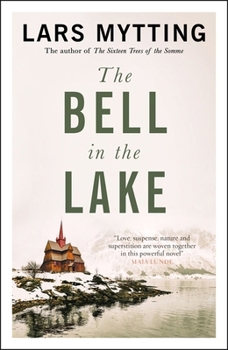 Paperback The Bell in the Lake: The Sister Bells Trilogy Vol. 1: The Times Historical Fiction Book of the Month (Sister Bells Trilogy 1) Book