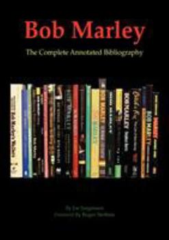 Paperback Bob Marley: The Complete Annotated Bibliography Book