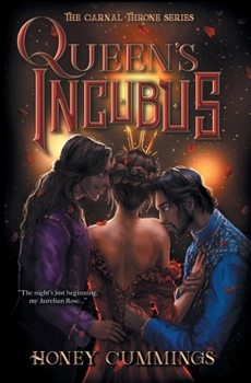 Queen's Incubus: A Dark Fantasy Reverse Harem Romance