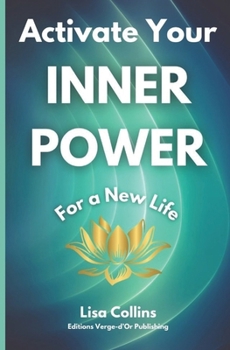 Paperback Activate your INNER POWER for a New Life Book