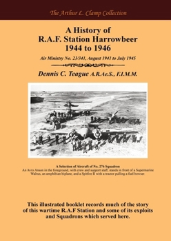 A History of R.A.F. Station Harrowbeer 1944 to 1946