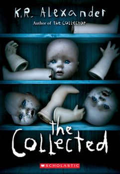 The Collected - Book #2 of the Collector