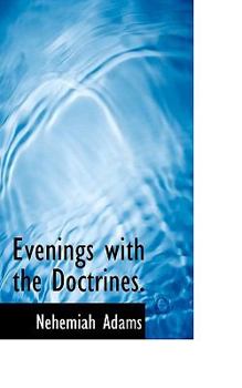 Paperback Evenings with the Doctrines. Book