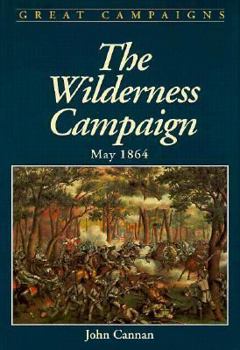 Wilderness Campaign - Book  of the Great Campaigns