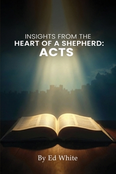 Paperback Acts: Insights from the Heart of a Shepherd Book