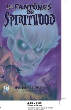 Paperback Les Fant?mes de Spiritwood [French] Book