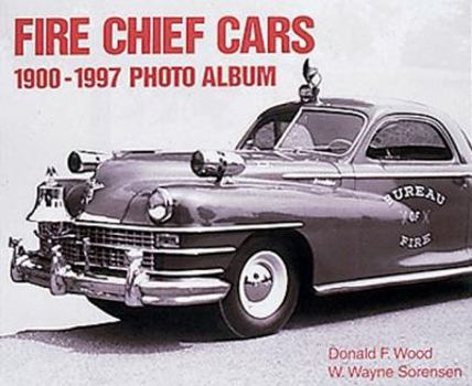 Paperback Fire Chief Cars 1900-1997 Photo Album Book