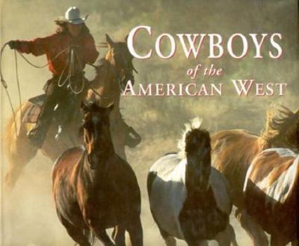 Hardcover Cowboys of the American West Book