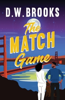 The Match Game: Second Chance at Love Matchmaker Gone Wrong Opposites Attract (Meet Your Match)