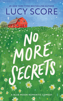 No More Secrets - Book #1 of the Blue Moon