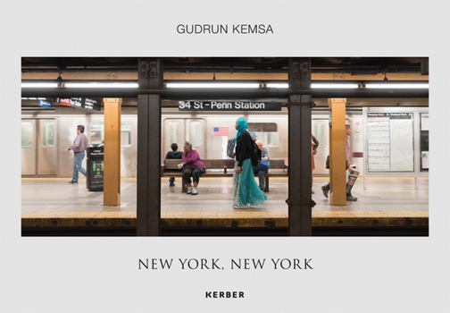 Hardcover Gudrun Kemsa: New York, New York Book