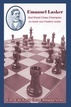 Paperback Emanuel Lasker: Second World Chess Champion Book