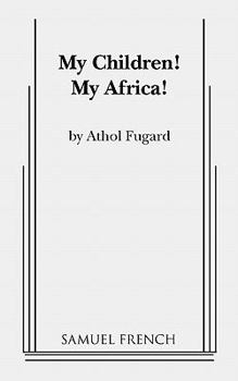 Paperback My Children! My Africa! Book