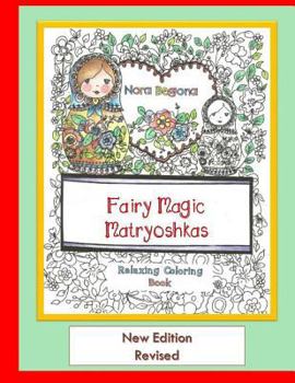 Paperback Fairy Magic Matryoshkas: Relaxing Coloring Book