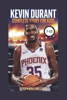 Paperback Kevin Durant Complete Story For Kids Book