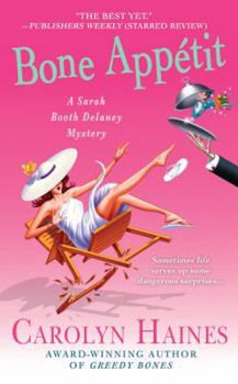 Bone Appetit - Book #10 of the Sarah Booth Delaney