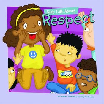 Library Binding Kids Talk about Respect Book