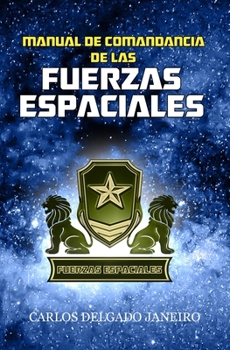 Paperback Manual de Comandancia de las Fuerzas Espaciales [Spanish] Book