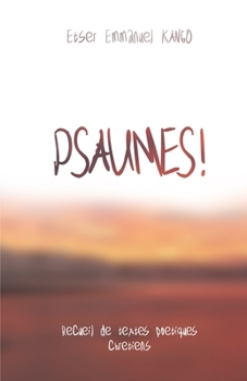 Paperback Psaumes !: Psaumes d'Etser [French] Book