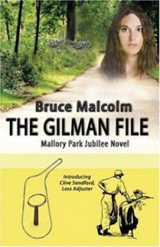 Paperback The Gilman File - Mallory Park Jubilee Novel Book