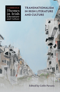 Hardcover Transnationalism in Irish Literature and Culture Book