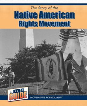 Paperback The Story of the Native American Rights Movement Book