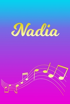 Nadia: Sheet Music Note Manuscript Notebook Paper | Pink Blue Gold  Personalized Letter N Initial Custom First Name Cover | Musician Composer ... Notepad Notation Guide | Compose Write Songs