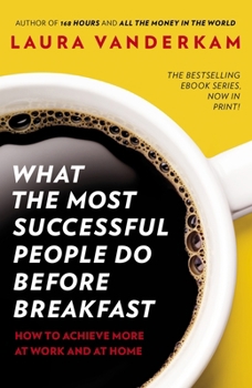 Paperback What the Most Successful People Do Before Breakfast Book