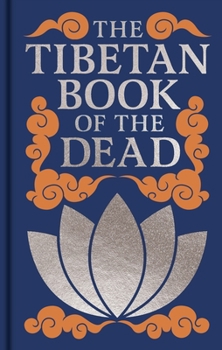 Hardcover The Tibetan Book of the Dead: Gilded Pocket Edition Book