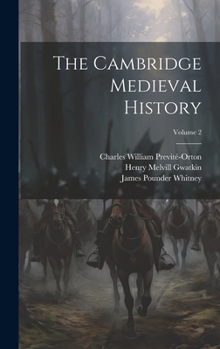 Hardcover The Cambridge Medieval History; Volume 2 Book