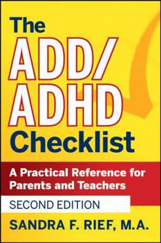 Paperback The Add / ADHD Checklist: A Practical Reference for Parents and Teachers Book