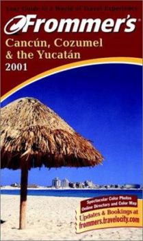 Paperback Frommer's? 2001 Canc?n Cozumel & the Yucat?n Book