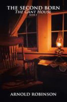 Paperback The Second Born: 'The Gant House' Book