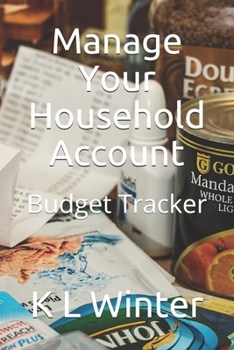 Paperback Manage Your Household Account: Budget Tracker Book