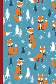 Paperback Blank Lined Notebook Journal For Christmas: Medium Ruled Book for Children, Teens and Adults - Christmas Fox Orange Blue Book