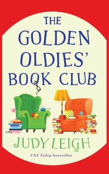 Hardcover The Golden Oldies' Book Club Book
