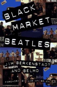 Paperback Black Market Beatles: The Story Behind the Lost Recordings Book