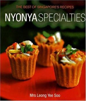 Paperback The Best of Singapore's Recipes: Nyonya Specialties Book